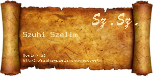 Szuhi Szelim névjegykártya